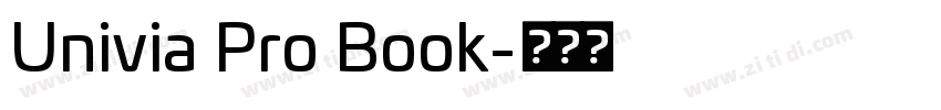 Univia Pro Book字体转换